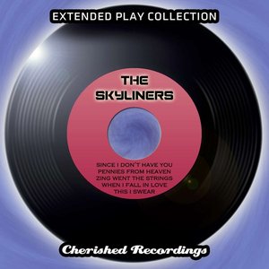 The Skyliners - The Extended Play Collection, Volume 80