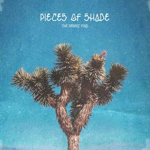 Pieces Of Shade