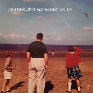 Delia Derbyshire Appreciation Society