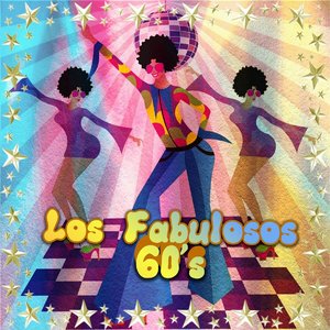 Los Fabulosos 60's