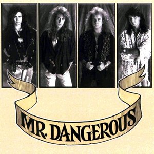 Mr. Dangerous