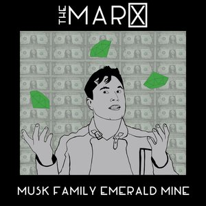 Musk Family Emerald Mine