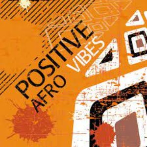 Positive Afro Vibes