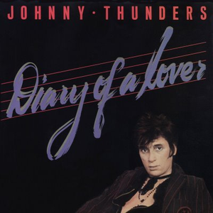 Johnny Thunders - Diary of a Lover - Zortam Music