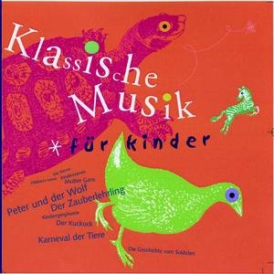 Klassische Musik für Kinder Vol. 1