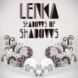 Shadows of Shadows - Remix EP