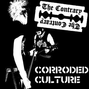 Corroded Culture