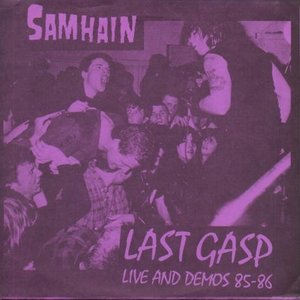 Last Gasp - Live & Demos 85-86 7"