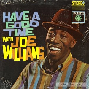 Have a Good Time with Joe Williams