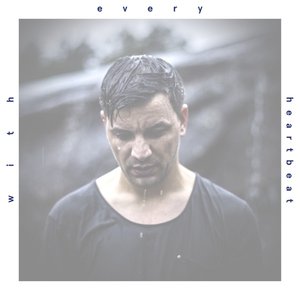 With Every Heartbeat - Single