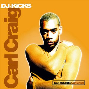 DJ-Kicks: Carl Craig (DJ Mix)