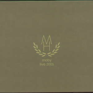 Moby - Mylo Live 5th November 2005 Carling Academy Brixton [disk 2] - Zortam Music
