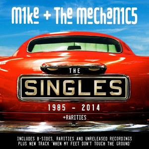 Mike and the Mechanics - The Singles - Zortam Music