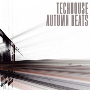 Techhouse Autumn Beats