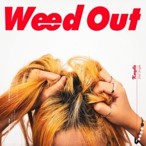 Weed Out - Single