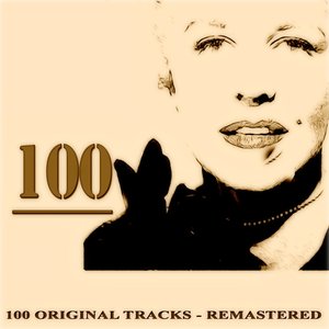 100 (100 Original Tracks Remastered)