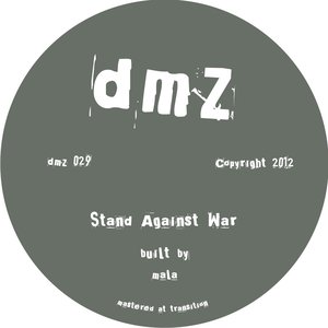 Image for 'Stand Against War/Maintain Thru Madness'