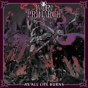 As All Life Burns