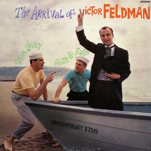 The Arrival Of Victor Feldman