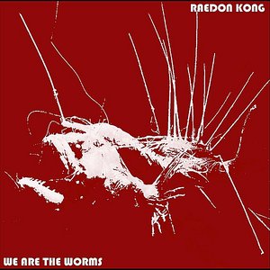 We Are the Worms