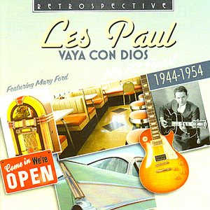 “Les Paul. Vaya Con Dios - His 31 Finest 1944-1954”的封面