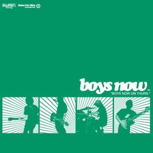 BOYS NOW ON THURS
