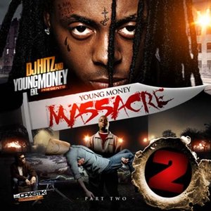 Young Money Massacre 2