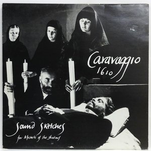 Caravaggio 1610 (Original Soundtrack of the Derek Jarman Film)