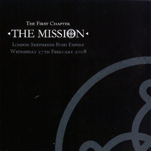 The First Chapter: Live At London Shepherds Bush Empire