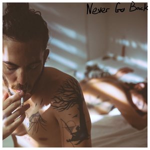 Never Go Back - Single