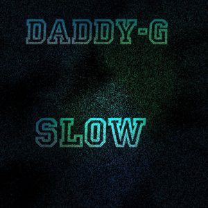 Slow - Single