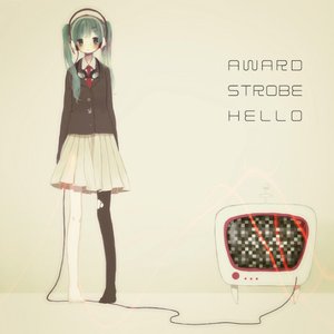 Award Strobe Hello