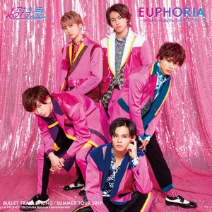 BULLET TRAIN SPRING/SUMMER TOUR 2019 「EUPHORIA ～Breakthrough, The Six Brave Stars～」