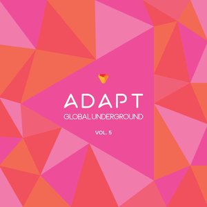 Global Underground: Adapt #5 / Unmixed