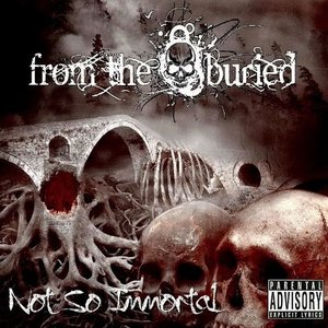 Not So Immortal