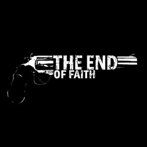 The End of Faith