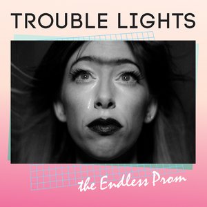 The Endless Prom
