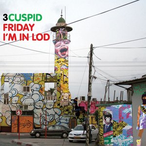 Friday I'm In Lod