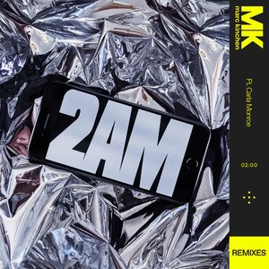 2am (feat. Carla Monroe) [Remixes]