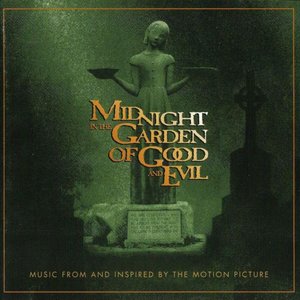 Music From And Inspired By The "Midnight In The Garden Of Good And Evil" Motion Picture