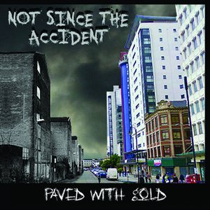 Paved With Gold
