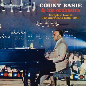 Complete Live At the Americana Hotel 1959