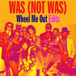 Wheel Me Out Edits - EP