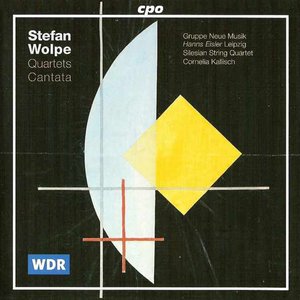 Wolpe: Quartets - Cantata