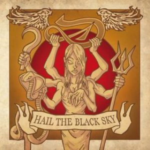 Hail The Black Sky