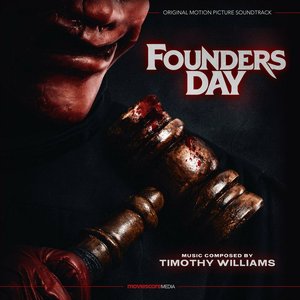 Founders Day (Original Motion Picture Soundtrack)