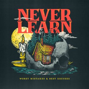 Worst Mistakes & Best Excuses