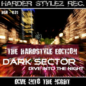 Dive Into the Night (The Hardstyle Edition)