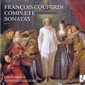 Couperin: Complete Sonatas