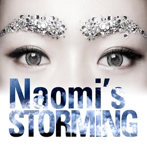 Naomi's Storming